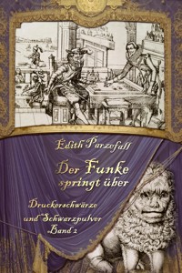 Der Funke springt über - Edith Parzefall - E-Book