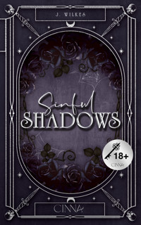 Sinful Shadows - J. Wilkes - E-Book