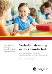 Verhaltenstraining in der Grundschule - Franz Petermann - E-Book