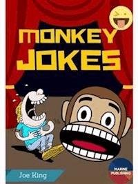 Monkey Jokes  - Joe King - E-Book