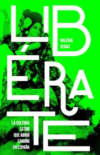 Libérate - Valeria Vegas - E-Book
