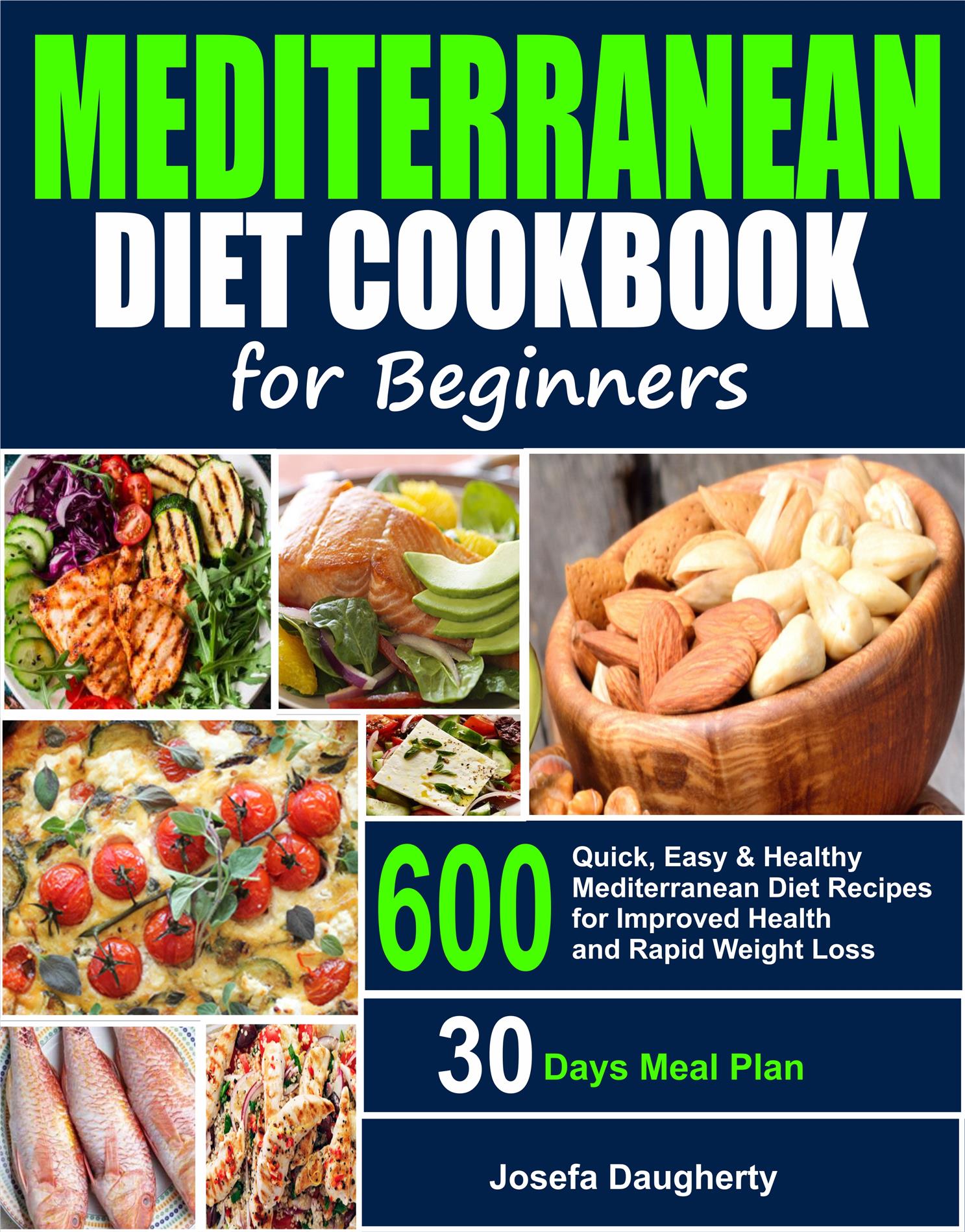 Mediterranean Diet Cookbook for Beginners - Josefa Daugherty - E-Book