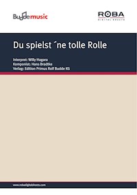 Du spielst ´ne tolle Rolle - Hans Carste - E-Book