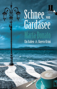 Schnee vom Gardasee - Marta Donato - E-Book