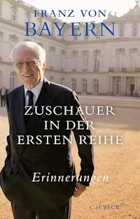 Zuschauer in der ersten Reihe - Franz Bayern - E-Book