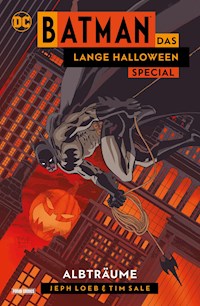 Batman: Das lange Halloween Special: Albträume - Jeph Loeb - E-Book