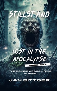 Lost in the Apocalypse - Jan Bittger - E-Book