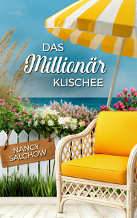 Das Millionär-Klischee - Nancy Salchow - E-Book