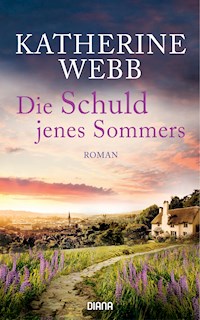 Die Schuld jenes Sommers - Katherine Webb - E-Book
