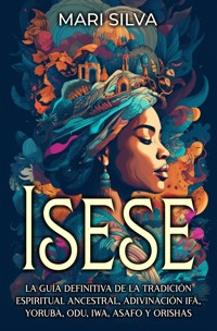Isese - Mari Silva - E-Book