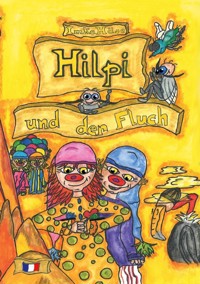 Hilpi und der Fluch - Imke Häse - E-Book