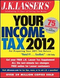 J.K. Lasser's Your Income Tax 2012 -  - E-Book