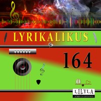 Lyrikalikus 164 - Annette von Droste-Hülshoff - Hörbuch