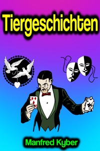 Tiergeschichten - Manfred Kyber - E-Book