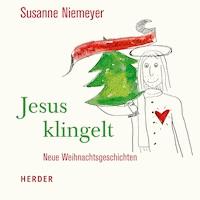 Jesus klingelt - Susanne Niemeyer - Hörbuch