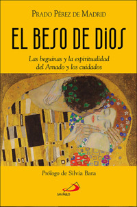 El beso de Dios - Prado Pérez de Madrid - E-Book