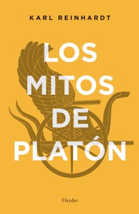 Los mitos de Platón - Karl Reinhardt - E-Book