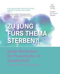 Zu jung fürs Thema Sterben?! -  - E-Book