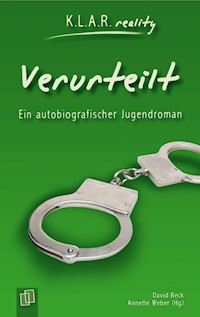 Verurteilt - David Beck - E-Book