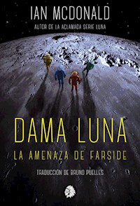 Dama Luna - Ian MacDonald - E-Book