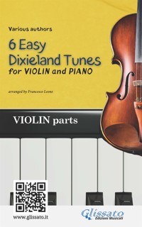 Violin & Piano "6 Easy Dixieland Tunes" violin parts - traditional American - E-Book