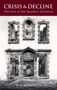 Crisis & Decline - R.B. McDowell - E-Book