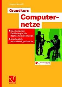 Grundkurs Computernetze - Jürgen Scherff - E-Book