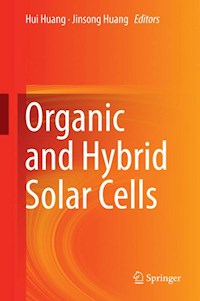 Organic and Hybrid Solar Cells -  - E-Book