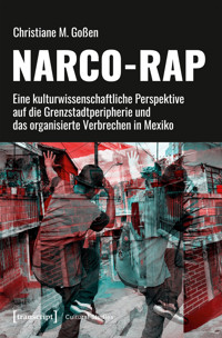 Narco-Rap - Christiane M. Goßen - kostenlos E-Book