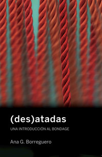 (des)atadas - Ana G. Borreguero - E-Book