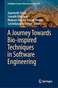 A Journey Towards Bio-inspired Techniques in Software Engineering -  - E-Book