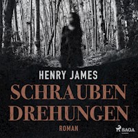 Schraubendrehungen (Ungekürzt) - Henry James - Hörbuch