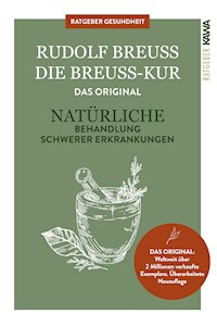 Die Breuss-Kur - Rudolf Breuss - E-Book