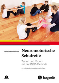 Neuromotorische Schulreife - Sally Goddard Blythe - E-Book