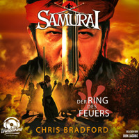 Der Ring des Feuers - Samurai, Band 6 (Ungekürzt) - Chris Bradford - Hörbuch