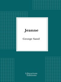 Jeanne - George Sand - E-Book