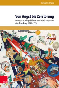 Von Angst bis Zerstörung - Emilia Fiandra - E-Book