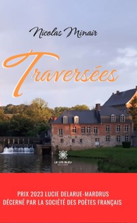 Traversées - Nicolas Minair - E-Book