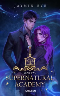 Supernatural Academy: Year Two (Supernatural Academy 2) - Jaymin Eve - E-Book