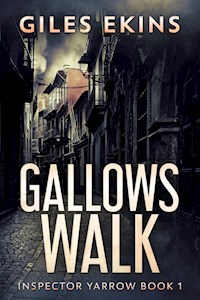Gallows Walk - Giles Ekins - kostenlos E-Book