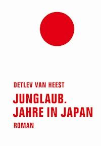 Junglaub - Detlev van Heest - E-Book