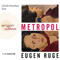 Metropol (Ungekürzte Lesung) - Eugen Ruge - Hörbuch