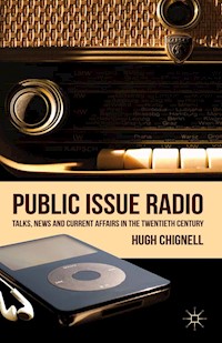 Public Issue Radio - H. Chignell - E-Book