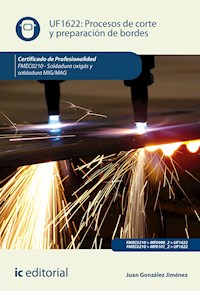 Procesos de corte y preparación de bordes. FMEC0210 - Juan González Jiménez - E-Book