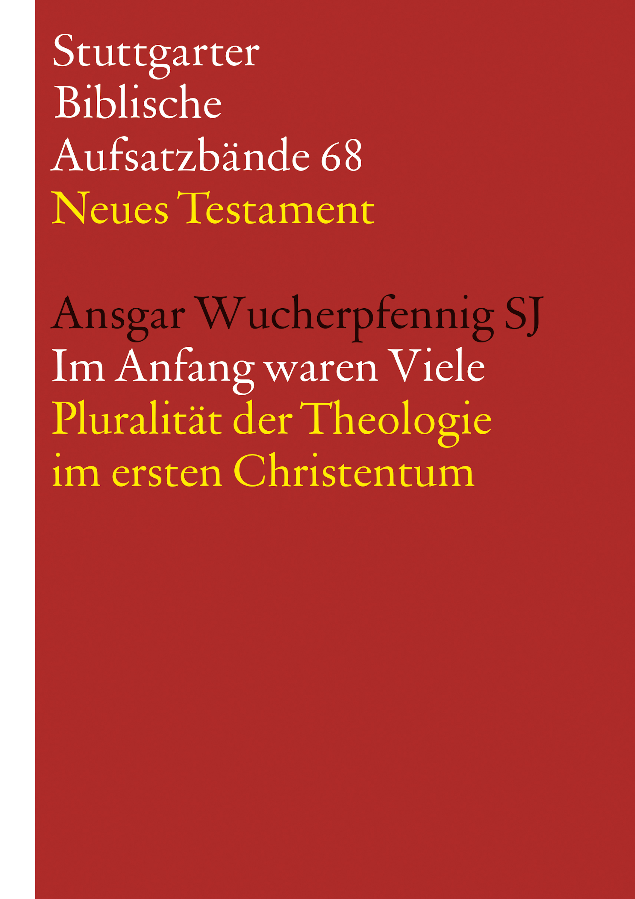 Im Anfang waren Viele - Ansgar Wucherpfennig SJ - E-Book
