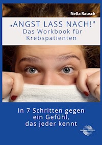 Angst lass nach! - Nella Rausch - E-Book