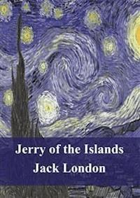 Jerry of the Islands - Jack  London - E-Book