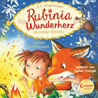 Rubinia Wunderherz, die mutige Waldelfe (Band 4) - Gefahr im Elfenwald - Karen Christine Angermayer - Hörbuch