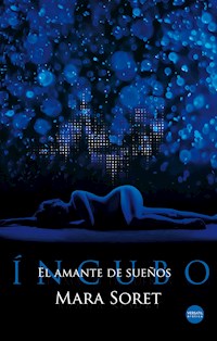Íncubo - Mara Soret - E-Book