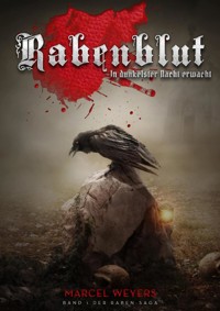 Rabenblut - Marcel Weyers - E-Book